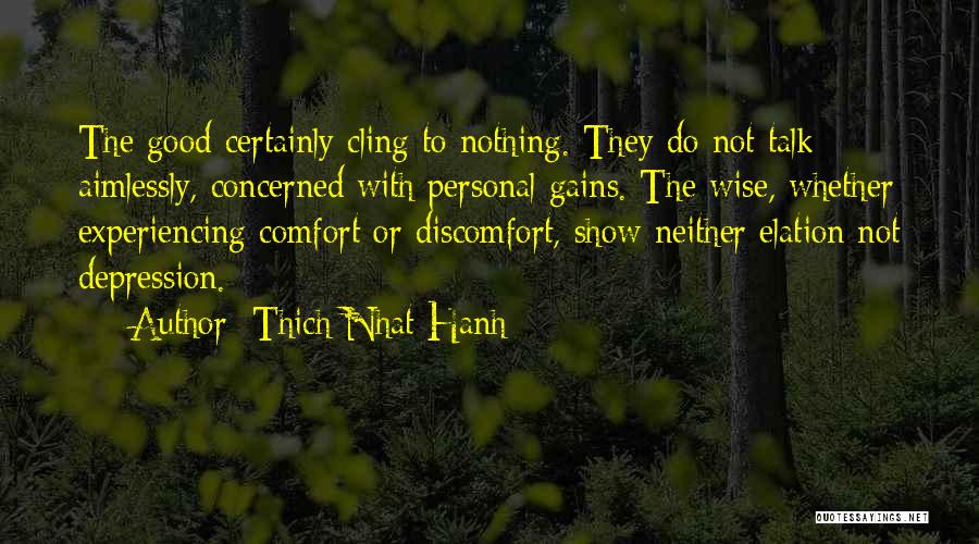 Talk Show Quotes By Thich Nhat Hanh