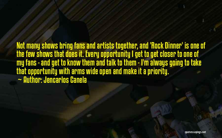 Talk Shows Quotes By Jencarlos Canela