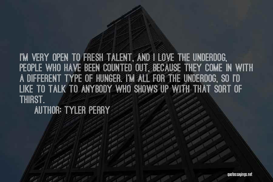 Talk Shows Quotes By Tyler Perry