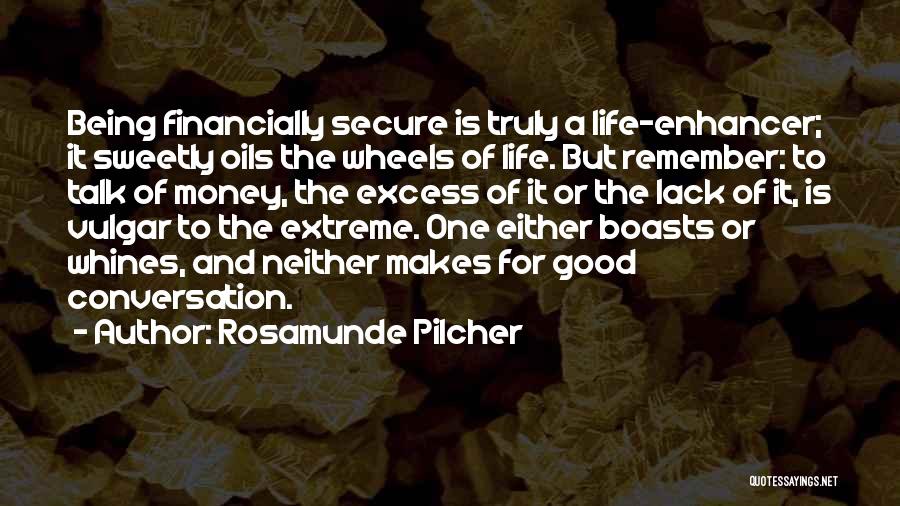 Talk Sweetly Quotes By Rosamunde Pilcher