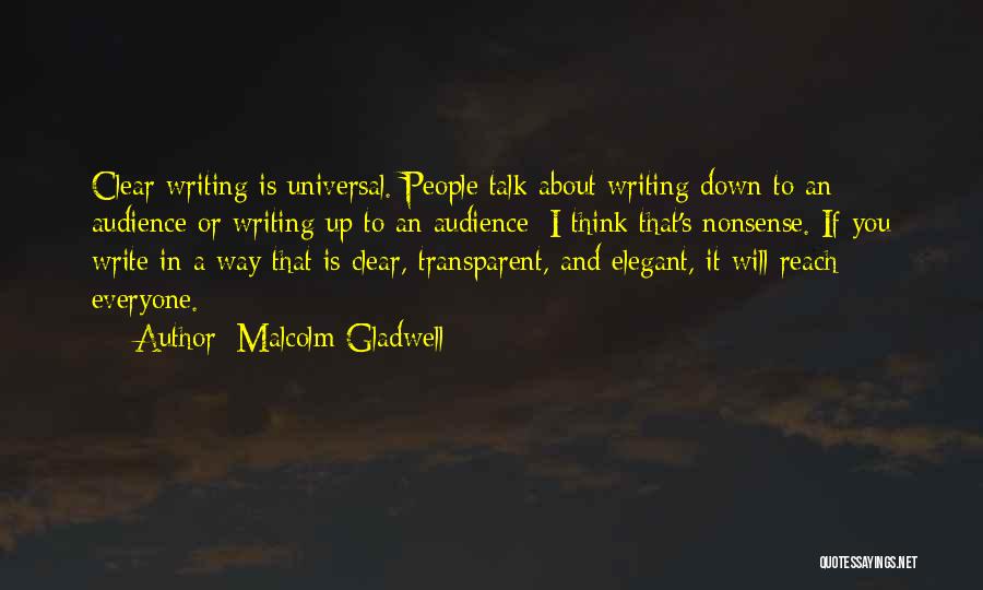 Talk To Everyone Quotes By Malcolm Gladwell