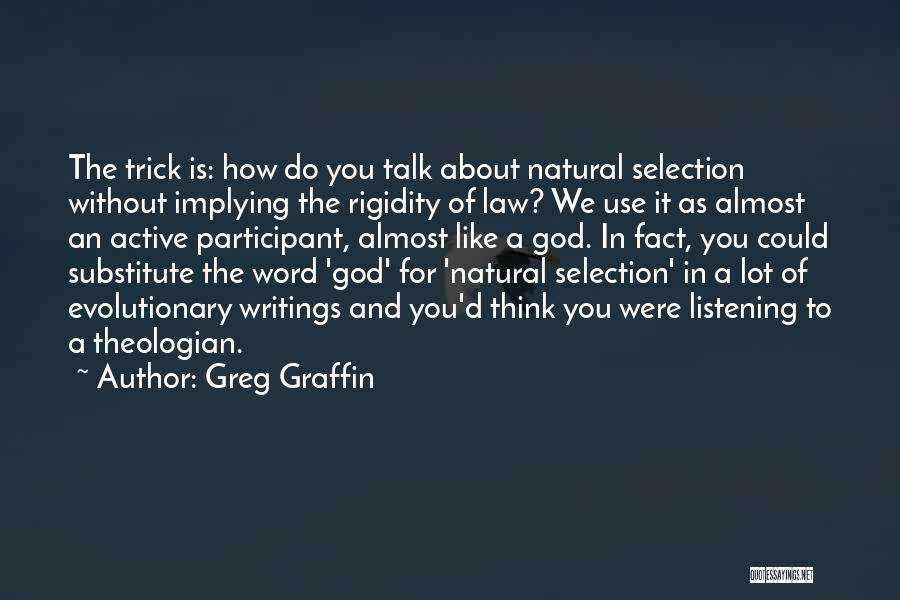 Talk To God Quotes By Greg Graffin