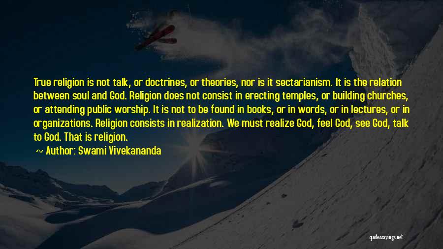 Talk To God Quotes By Swami Vivekananda