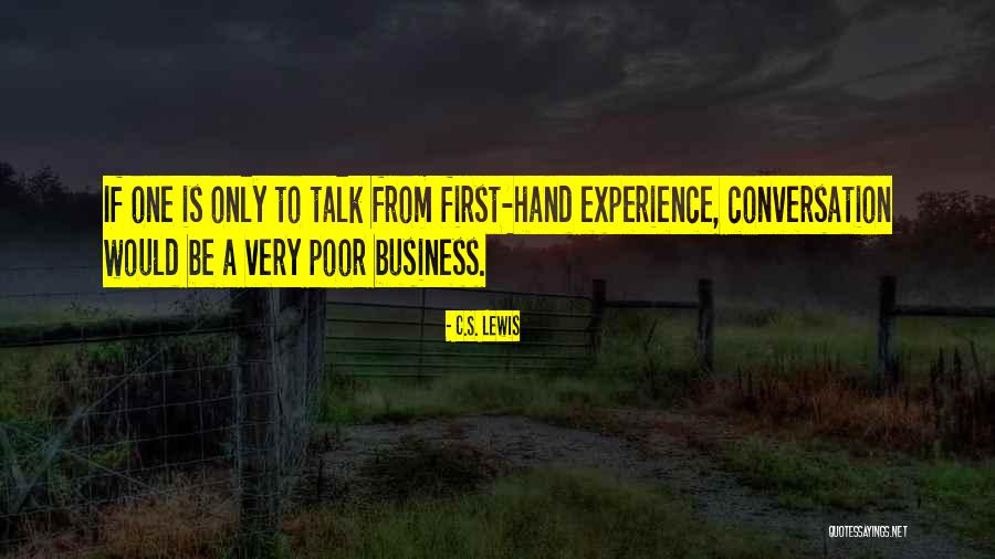 Talk To Hand Quotes By C.S. Lewis Talk To Hand Quotes By C.S. Lewis