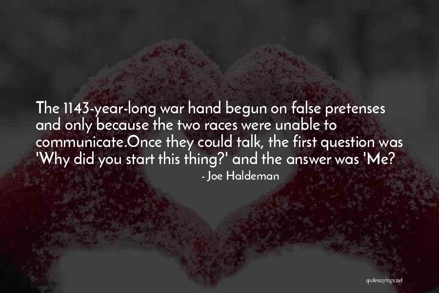 Talk To Hand Quotes By Joe Haldeman Talk To Hand Quotes By Joe Haldeman