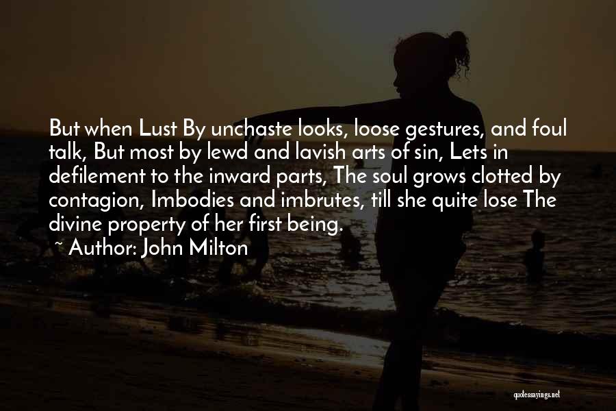 Talk To Her First Quotes By John Milton
