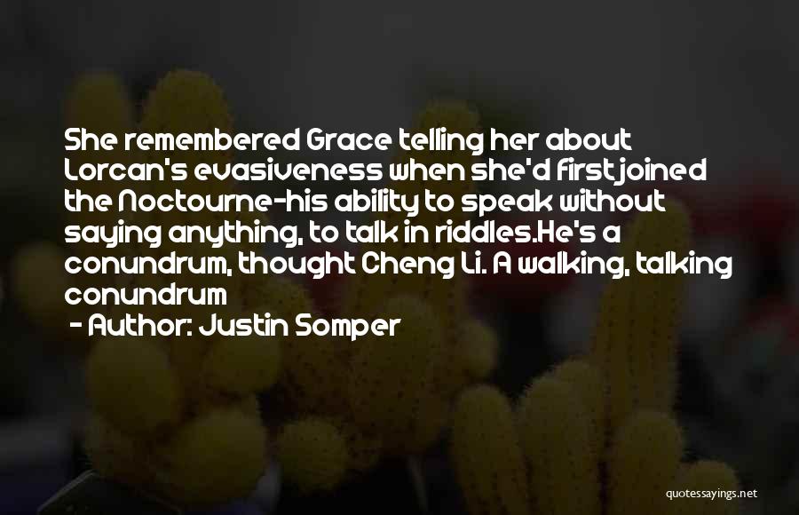 Talk To Her First Quotes By Justin Somper