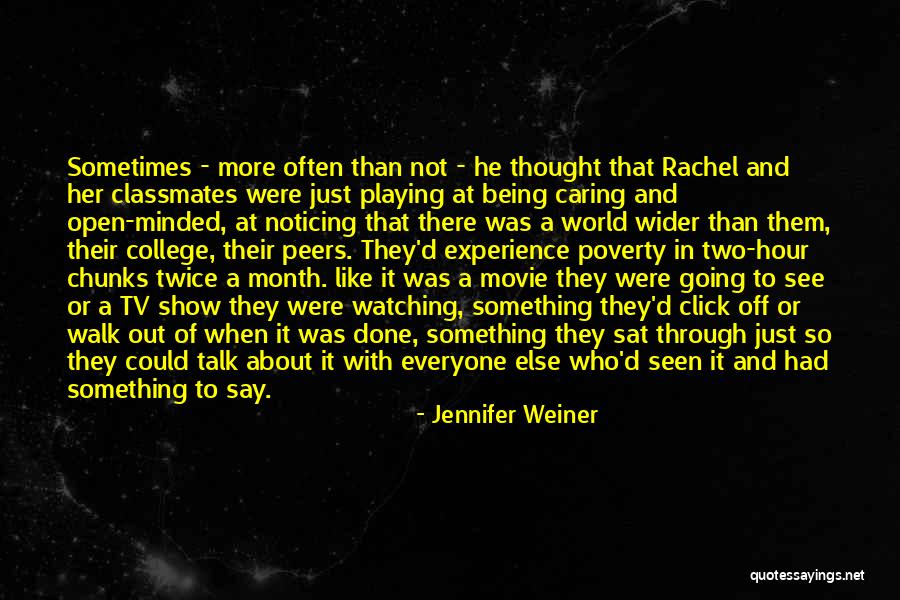 Talk To Her Movie Quotes By Jennifer Weiner