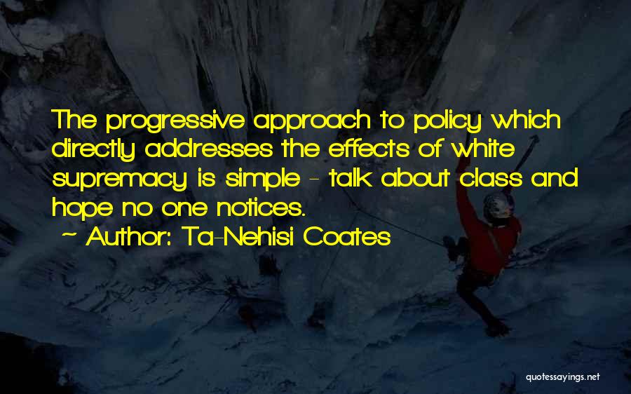 Talk To Me Directly Quotes By Ta-Nehisi Coates