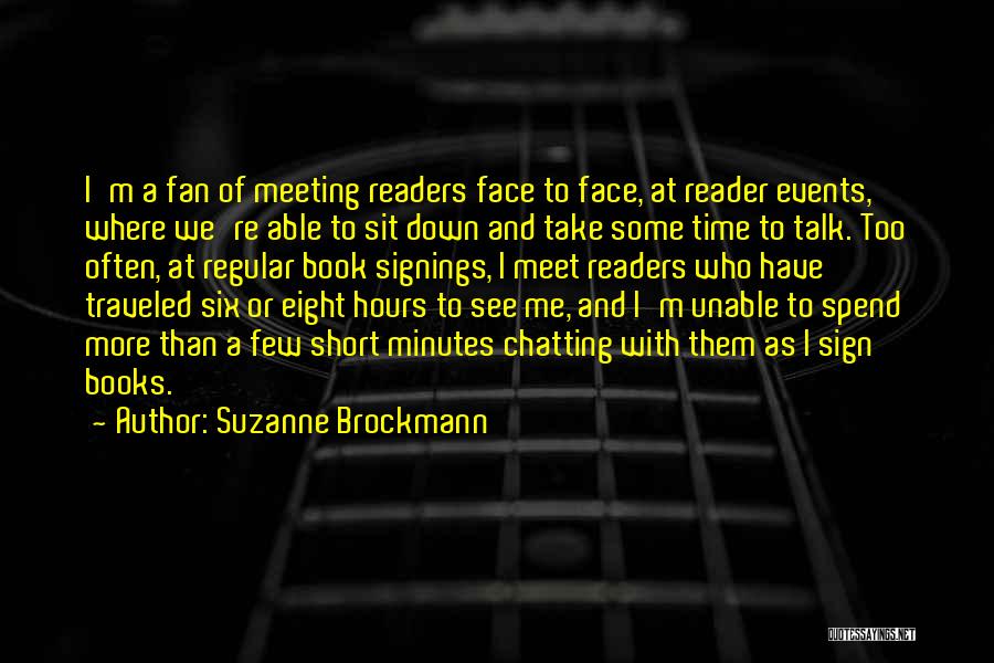 Talk To Me Face To Face Quotes By Suzanne Brockmann