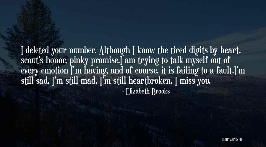 Talk To Myself Quotes By Elizabeth Brooks