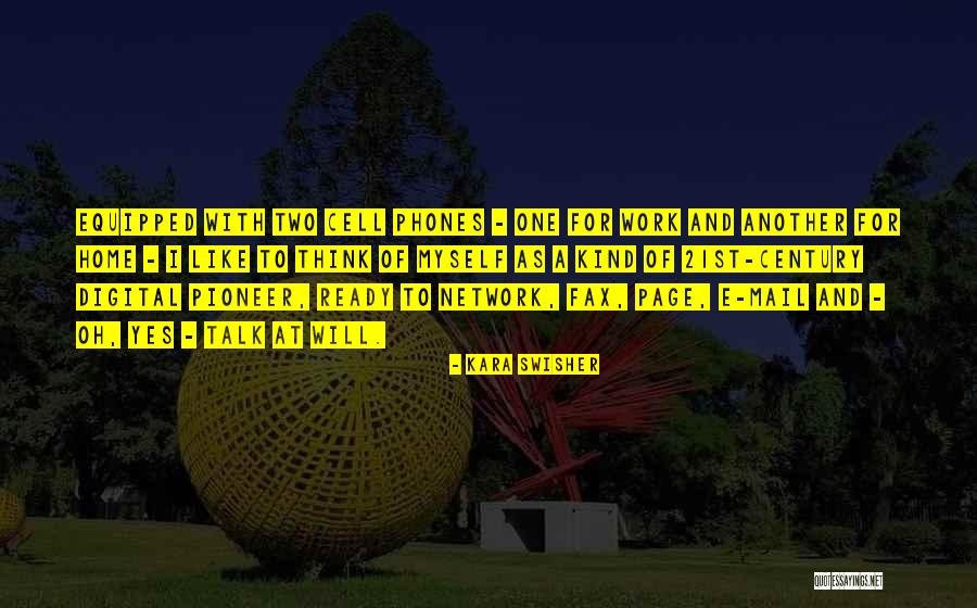 Talk To Myself Quotes By Kara Swisher Talk To Myself Quotes By Kara Swisher