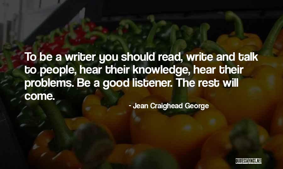 Talk To Problem Quotes By Jean Craighead George Talk To Problem Quotes By Jean Craighead George