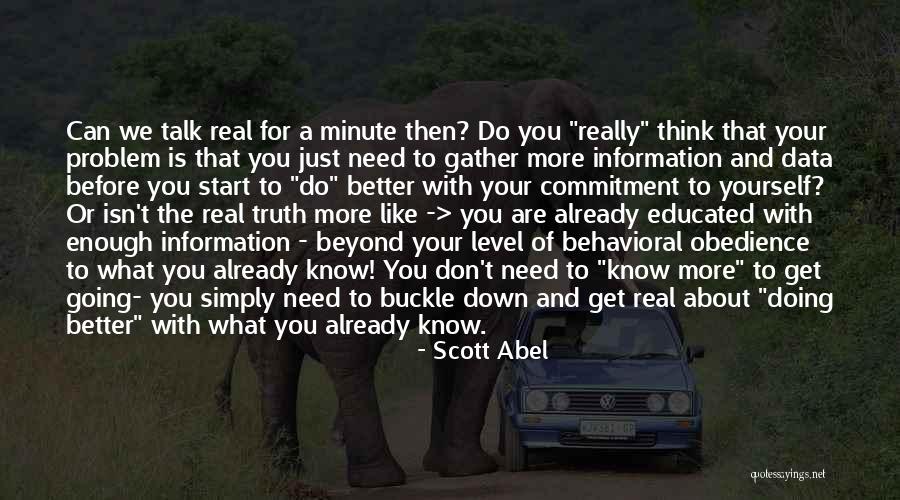 Talk To Problem Quotes By Scott Abel Talk To Problem Quotes By Scott Abel