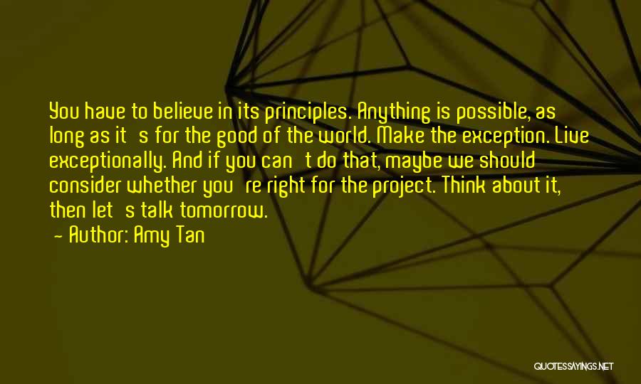 Talk To You Tomorrow Quotes By Amy Tan