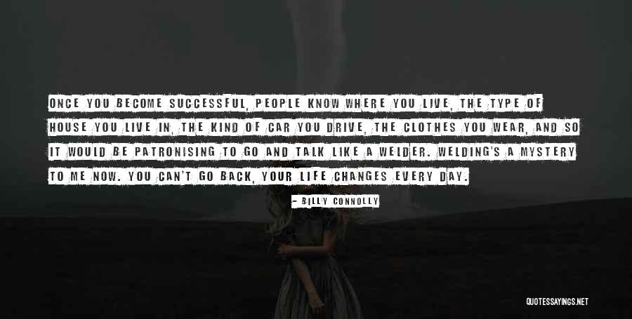 Talk What I Type Quotes By Billy Connolly Talk What I Type Quotes By Billy Connolly