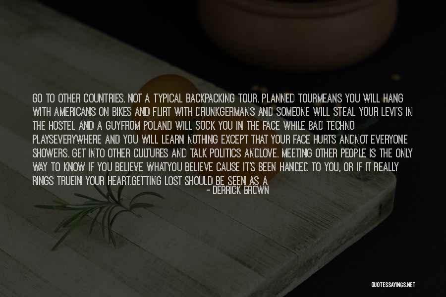 Talk With Your Heart Quotes By Derrick Brown Talk With Your Heart Quotes By Derrick Brown
