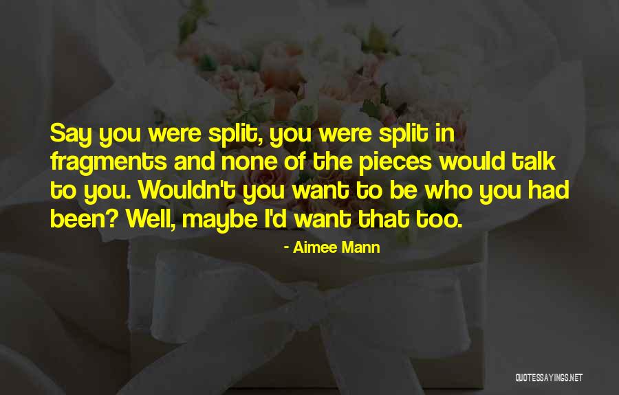 Talk You Out Of It Lyrics Quotes By Aimee Mann Talk You Out Of It Lyrics Quotes By Aimee Mann