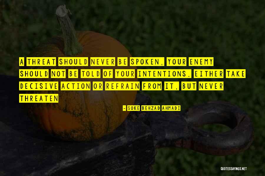 Talk Youtube Quotes By Soke Behzad Ahmadi Talk Youtube Quotes By Soke Behzad Ahmadi