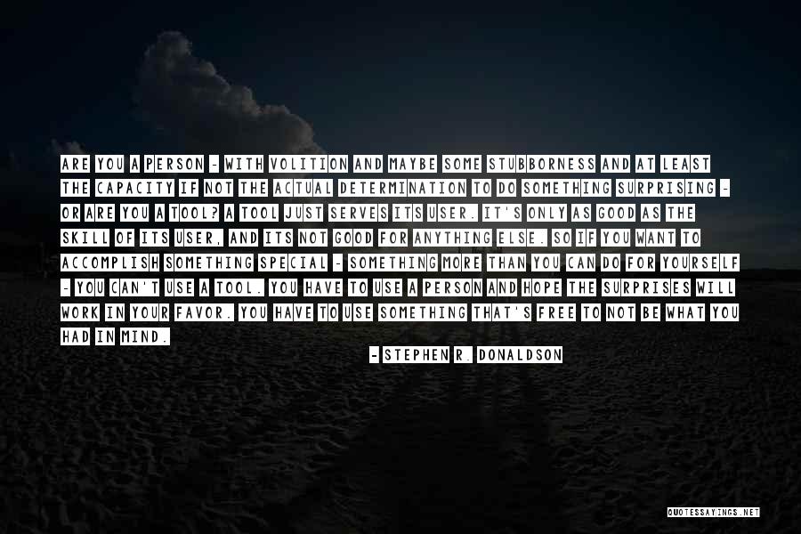 Talk Youtube Quotes By Stephen R. Donaldson Talk Youtube Quotes By Stephen R. Donaldson