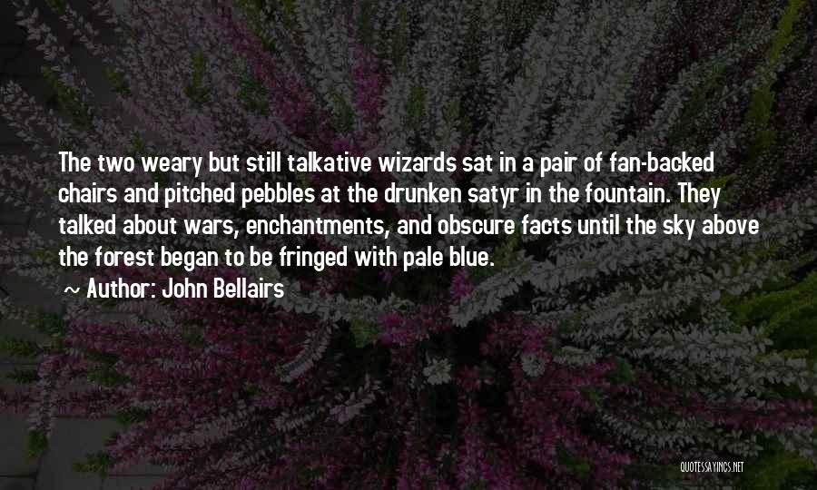 Talkative Quotes By John Bellairs