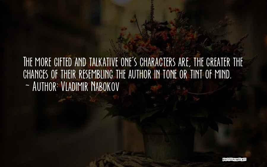 Talkative Quotes By Vladimir Nabokov