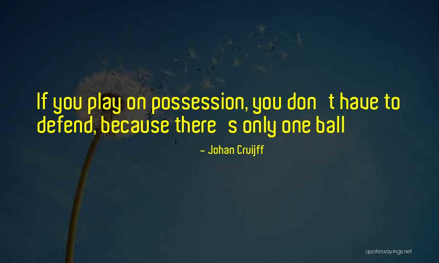 Talkdirty Quotes By Johan Cruijff