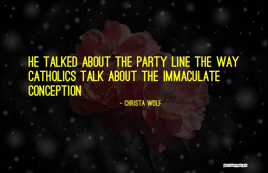 Talked About Quotes By Christa Wolf Talked About Quotes By Christa Wolf
