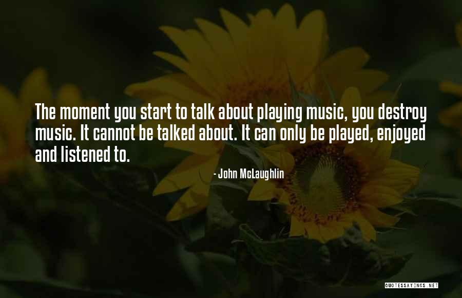 Talked About Quotes By John McLaughlin Talked About Quotes By John McLaughlin