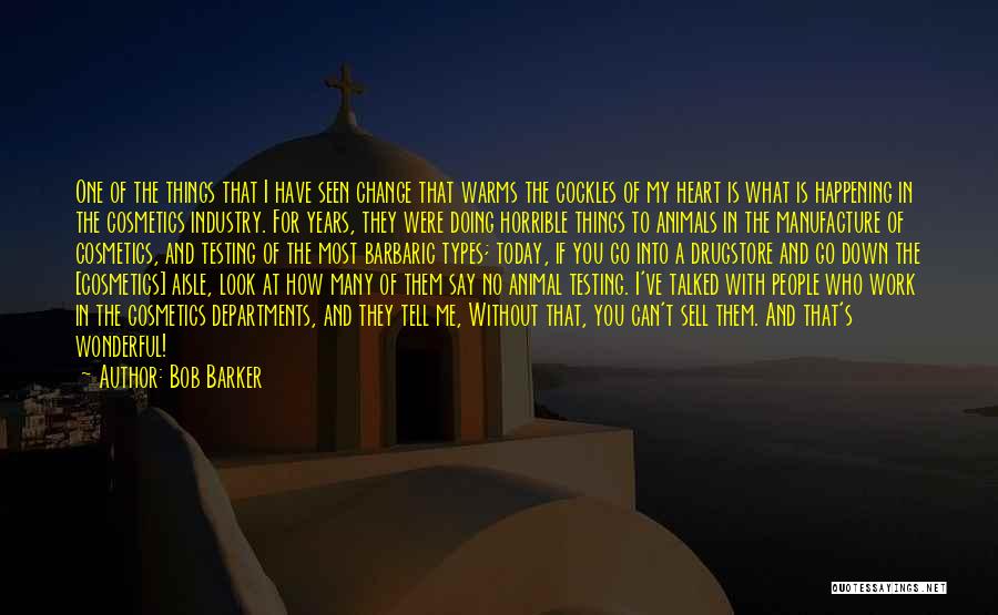 Talked Down To Quotes By Bob Barker