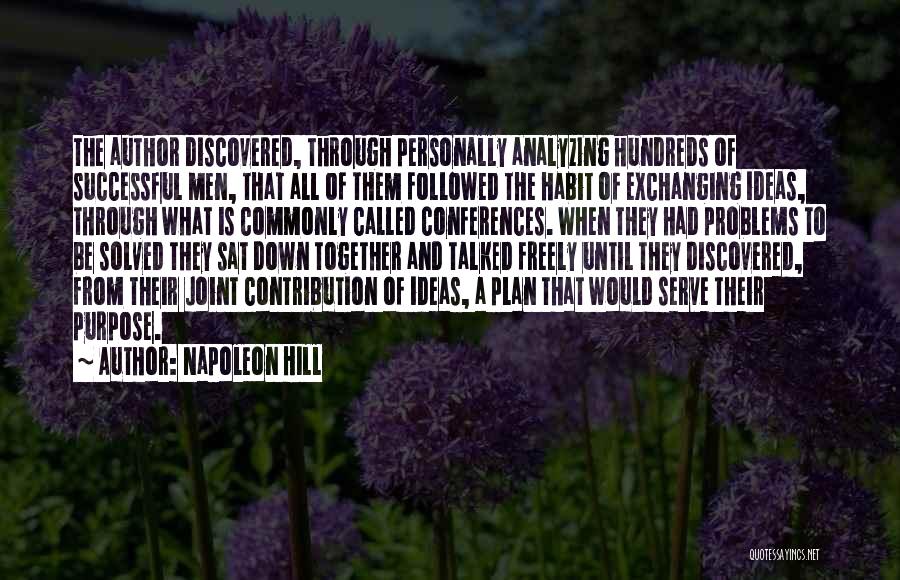 Talked Down To Quotes By Napoleon Hill