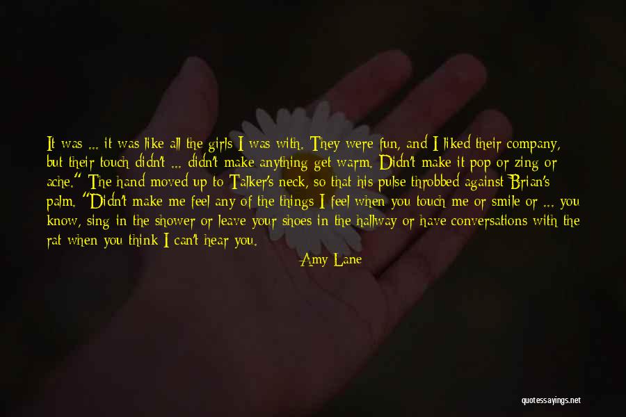 Talker Quotes By Amy Lane