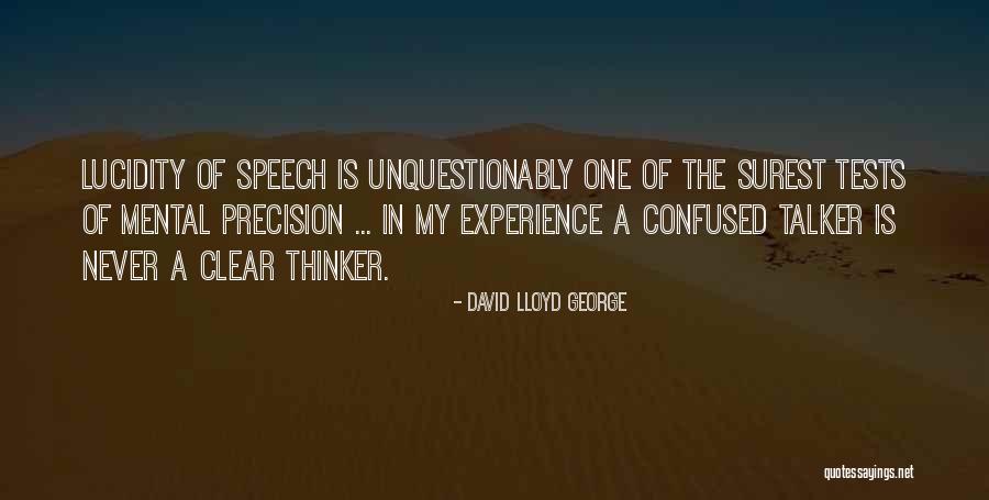 Talker Quotes By David Lloyd George