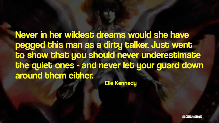 Talker Quotes By Elle Kennedy