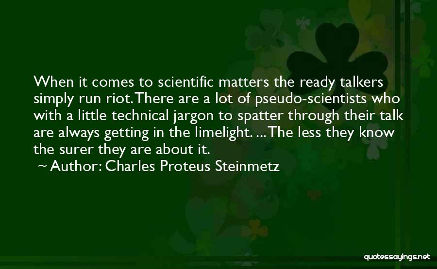 Talkers Quotes By Charles Proteus Steinmetz