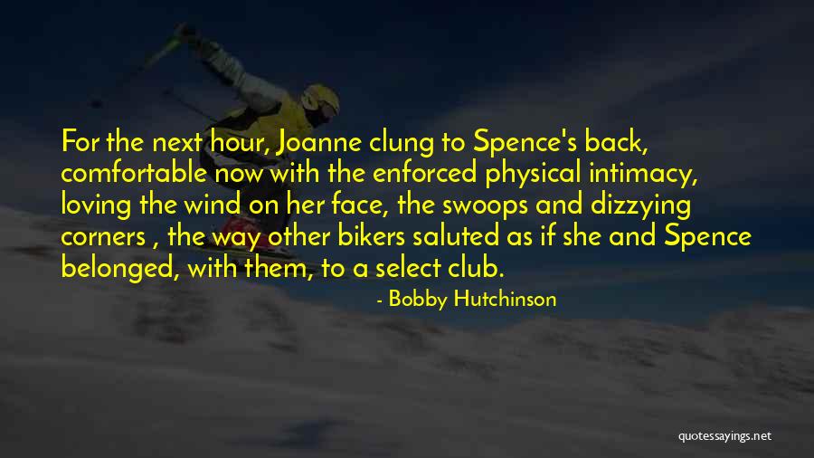 Talkies By Toymail Quotes By Bobby Hutchinson Talkies By Toymail Quotes By Bobby Hutchinson