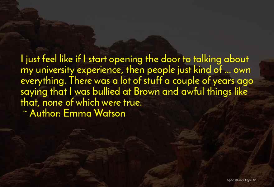 Talking A Lot Quotes By Emma Watson