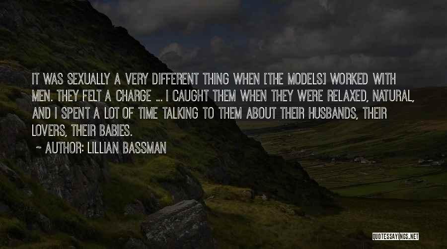 Talking A Lot Quotes By Lillian Bassman
