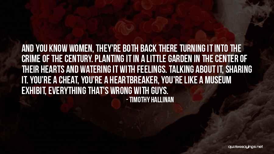Talking About Feelings Quotes By Timothy Hallinan Talking About Feelings Quotes By Timothy Hallinan