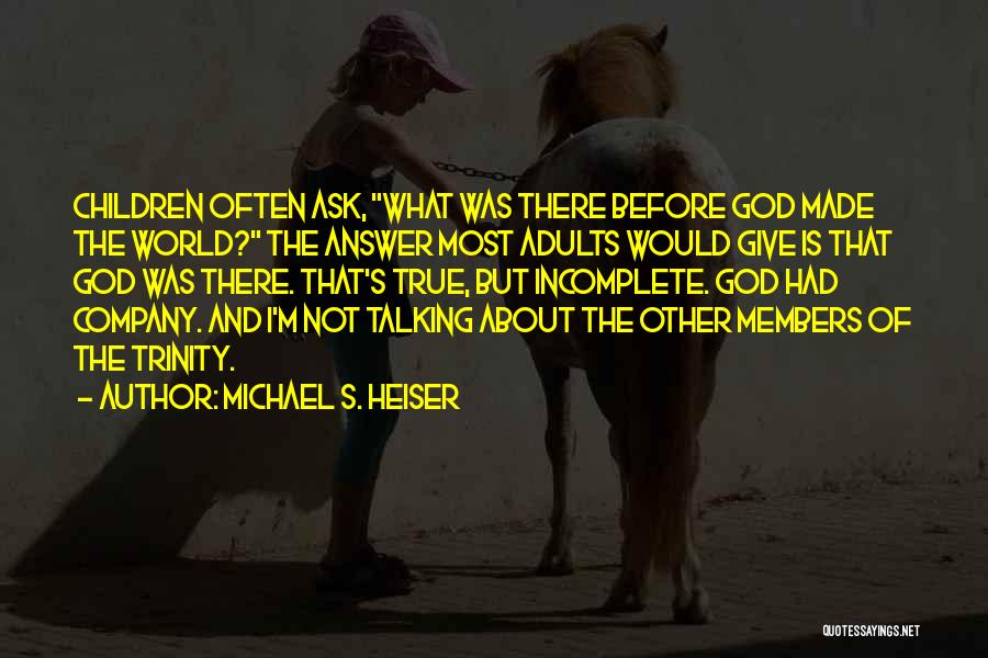 Talking About God Quotes By Michael S. Heiser