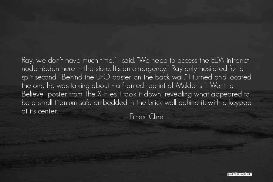 Talking About Me Behind My Back Quotes By Ernest Cline Talking About Me Behind My Back Quotes By Ernest Cline