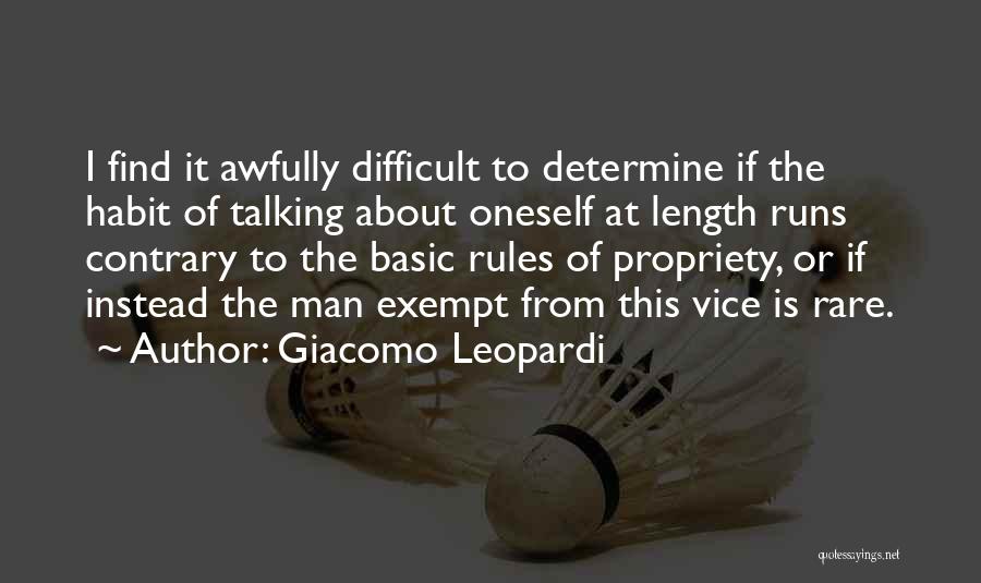 Talking About Oneself Quotes By Giacomo Leopardi