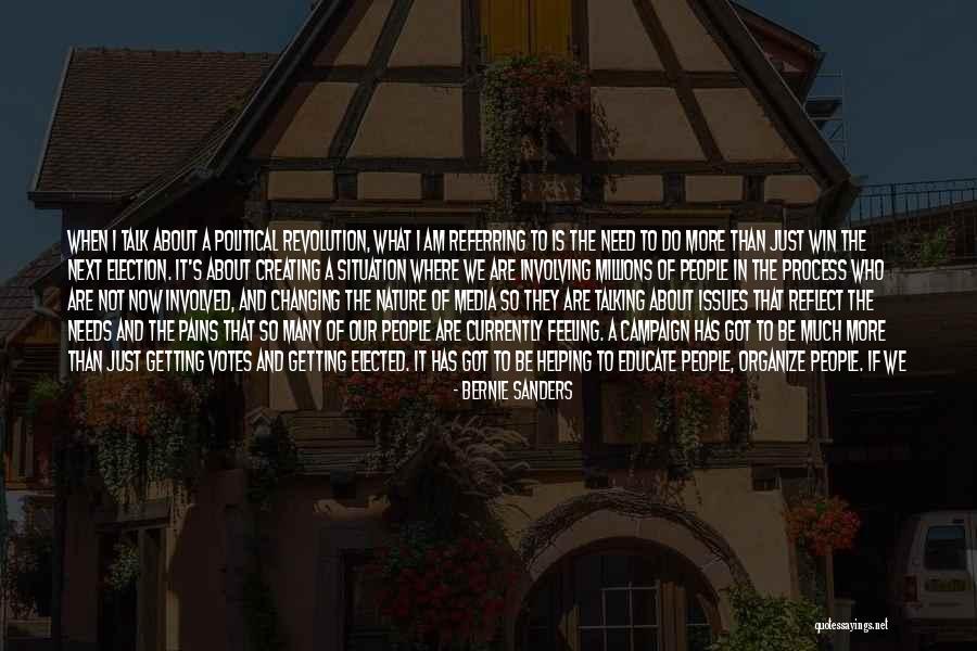 Talking About Politics Quotes By Bernie Sanders Talking About Politics Quotes By Bernie Sanders