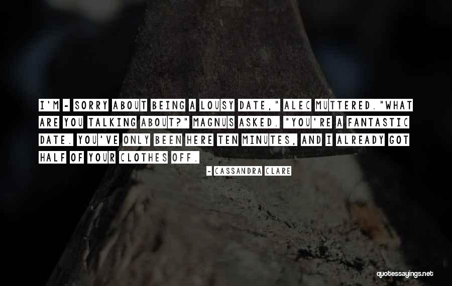 Talking About Quotes By Cassandra Clare Talking About Quotes By Cassandra Clare