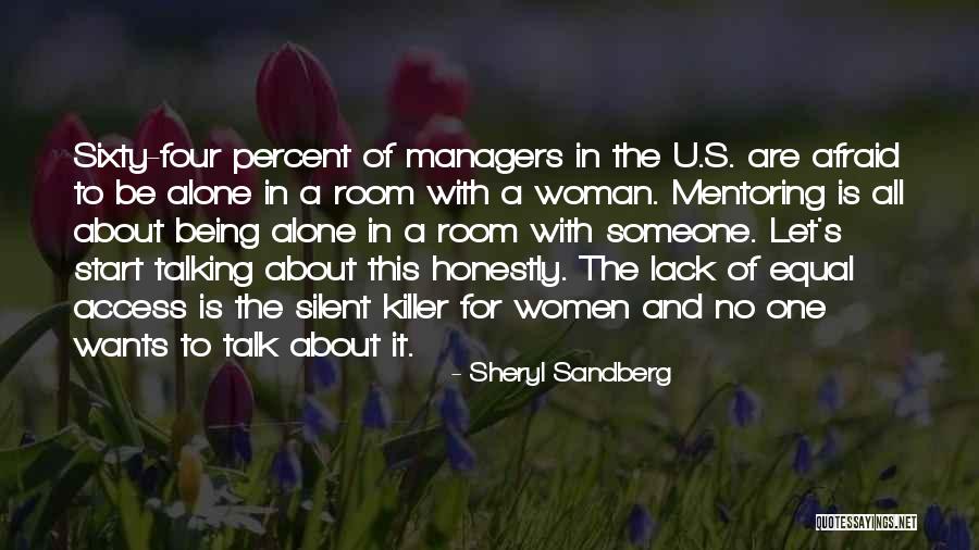 Talking About Someone Quotes By Sheryl Sandberg