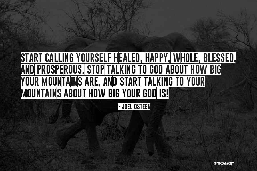 Talking About Yourself Quotes By Joel Osteen