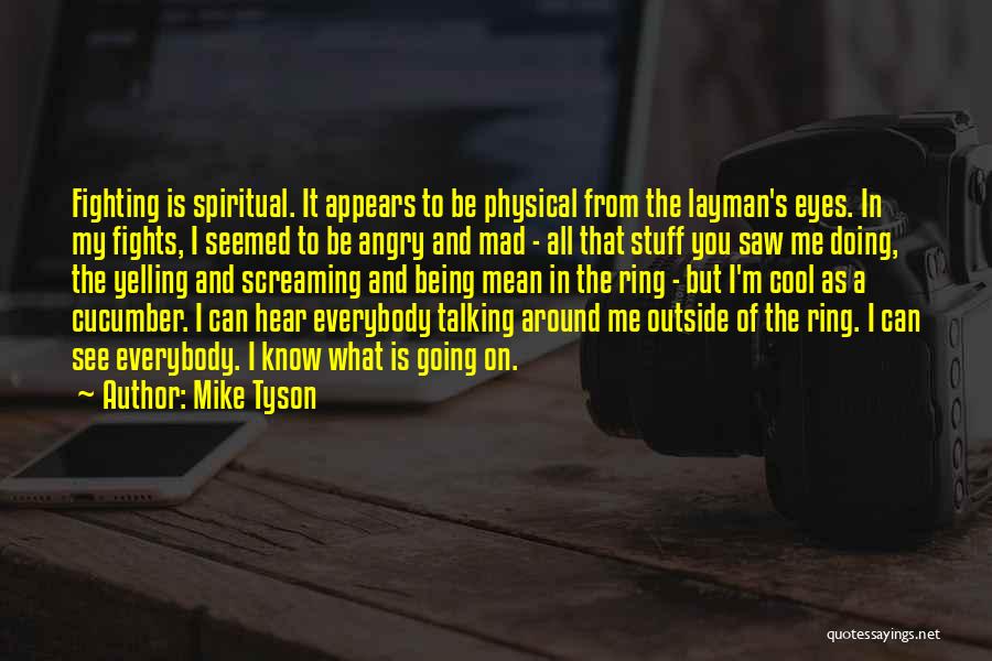 Talking And Doing Quotes By Mike Tyson