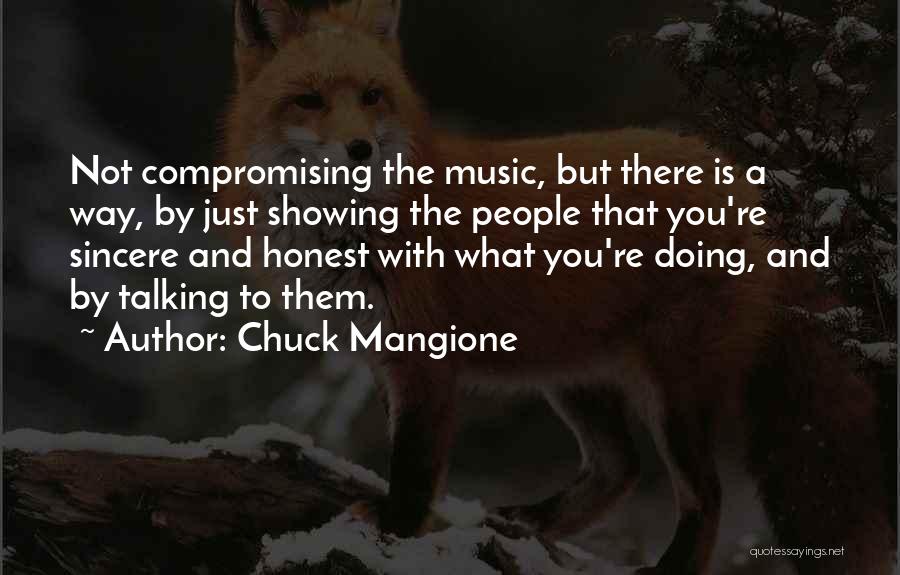 Talking And Not Doing Quotes By Chuck Mangione