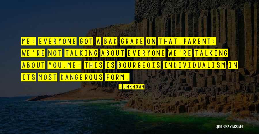 Talking Bad About Me Quotes By Unknown Talking Bad About Me Quotes By Unknown