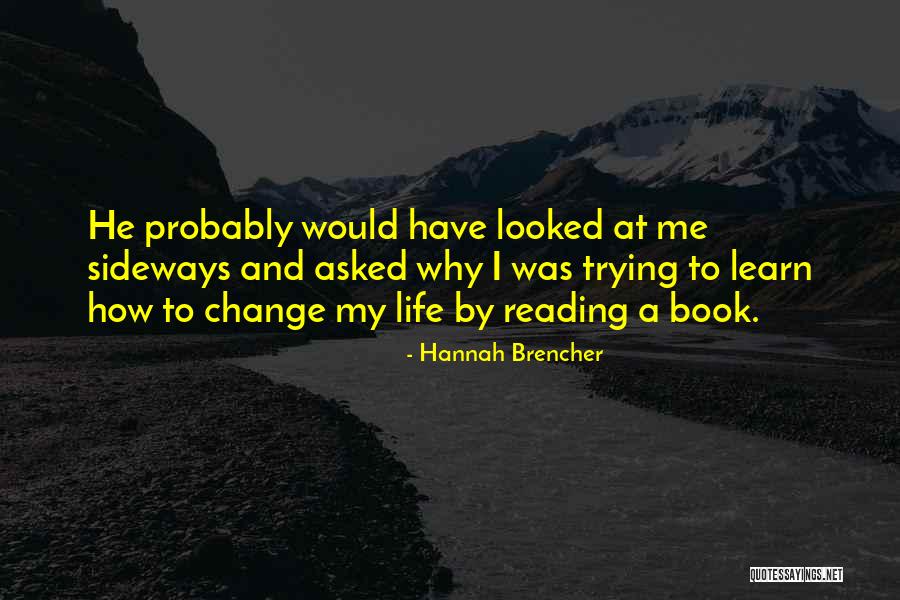 Talking Behind Backs Quotes By Hannah Brencher Talking Behind Backs Quotes By Hannah Brencher